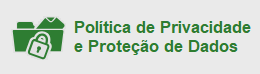 Política de Privacidade e Proteção de Dados
