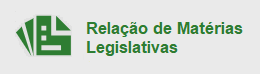 Relação de Matérias Legislativas