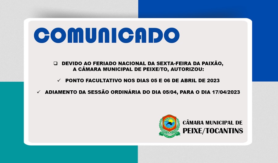 Ponto Facultativo e Adiamento de Sessão